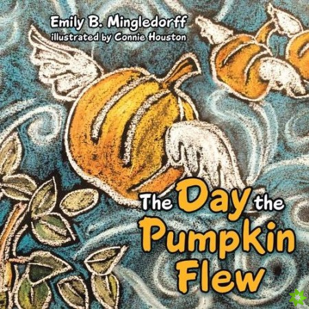 Day the Pumpkin Flew