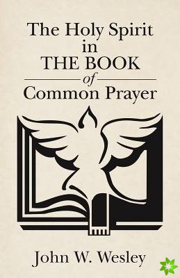 Holy Spirit in The Book of Common Prayer
