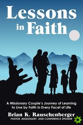 Lessons in Faith
