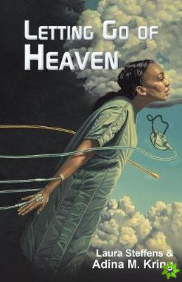 Letting Go of Heaven