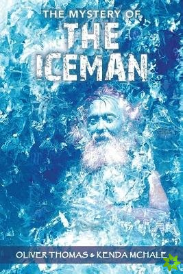 Mystery of the Iceman