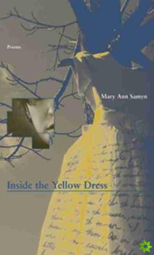 Inside the Yellow Dress