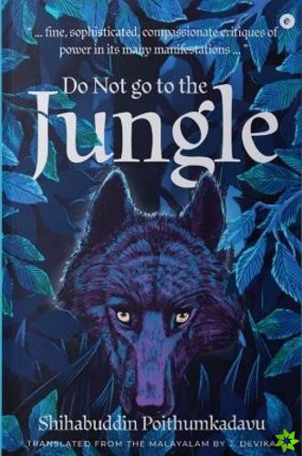 Do Not Go to the Jungle