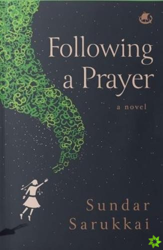 Following a Prayer