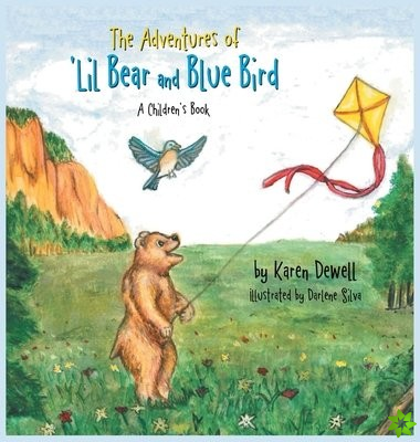 Adventures of 'Lil Bear and Blue Bird