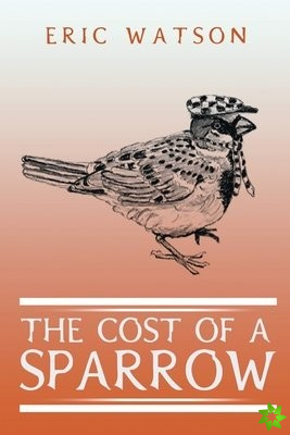 Cost Of A Sparrow