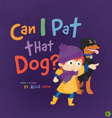 Can I Pat that Dog?
