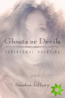 Ghosts or Devils