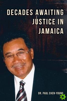 Decades Awaiting Justice in Jamaica