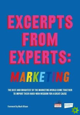 Excerpts from Experts: Marketing