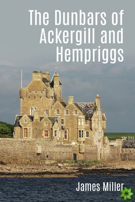 Dunbars of Ackergill and Hempriggs