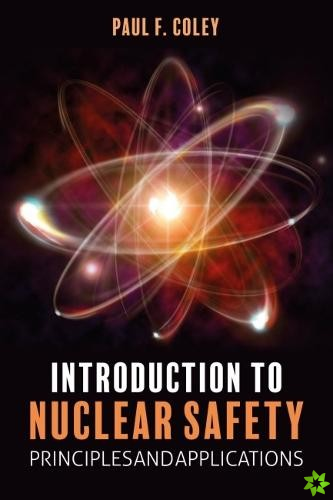 Introduction to Nuclear Safety