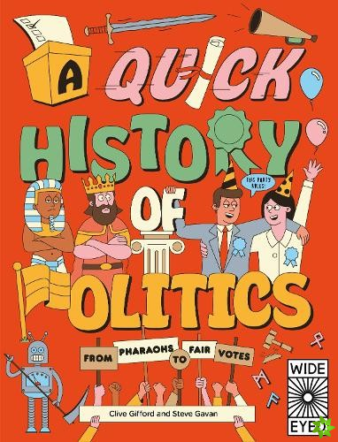 Quick History of Politics