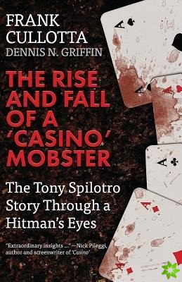 Rise and Fall of a 'Casino' Mobster