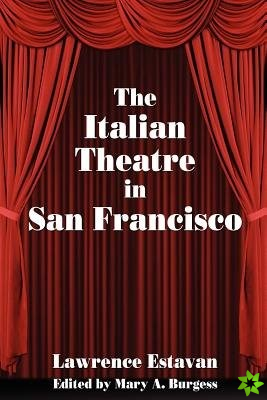 Italian Theatre in San Francisco
