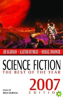 Science Fiction: The Best of the Year, 2007 Edition