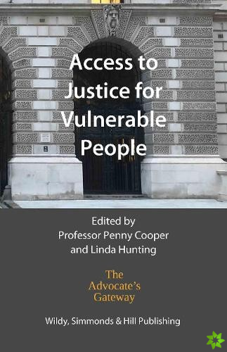 Access to Justice for Vulnerable People