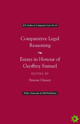 Comparative Legal Reasoning: Essays in Honour of Geoffrey Samuel