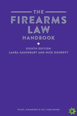 Firearms Law Handbook