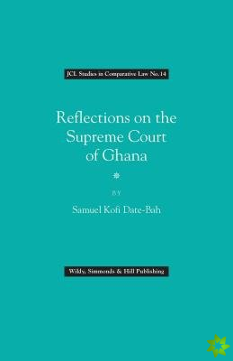 Reflections on the Supreme Court of Ghana