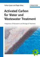 Activated Carbon for Water and Wastewater Treatment