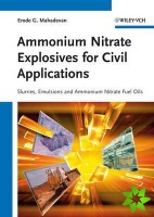 Ammonium Nitrate Explosives for Civil Applications