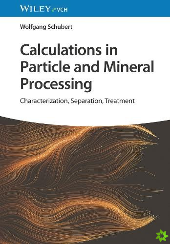 Calculations in Particle and Mineral Processing