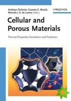 Cellular and Porous Materials