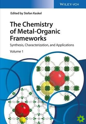 Chemistry of Metal-Organic Frameworks, 2 Volume Set