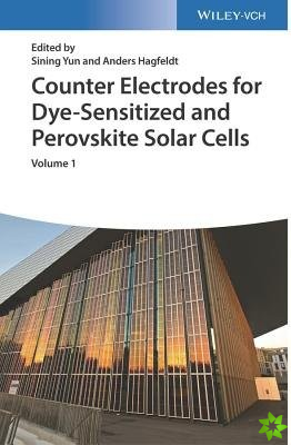 Counter Electrodes for Dye-Sensitized and Perovskite Solar Cells (2 Vols.)