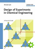 Design of Experiments in Chemical Engineering