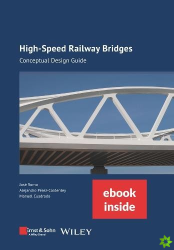 High-speed Railway Bridges, (incl. ebook as PDF)