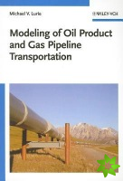 Modeling of Oil Product and Gas Pipeline Transportation