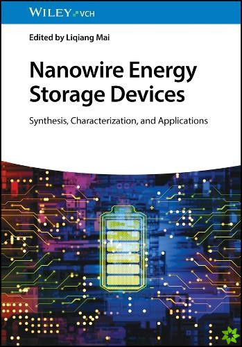 Nanowire Energy Storage Devices