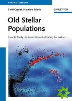 Old Stellar Populations