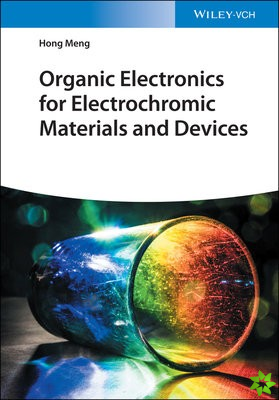 Organic Electronics for Electrochromic Materials and Devices
