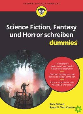 Science Fiction, Fantasy und Horror schreiben fur Dummies