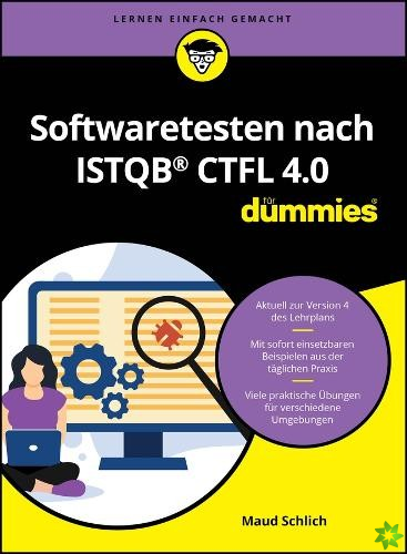 Softwaretesten nach ISTQB CTFL 4.0 fur Dummies