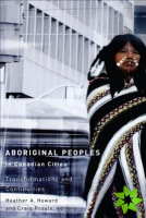 Aboriginal Peoples in Canadian Cities