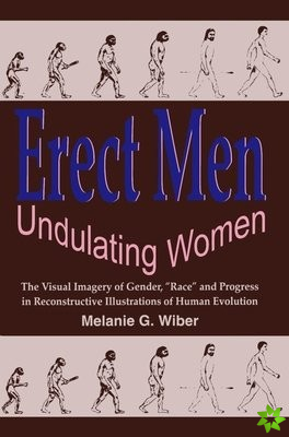Erect Men/Undulating Women