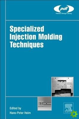 Specialized Injection Molding Techniques