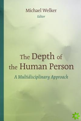 Depth of the Human Person