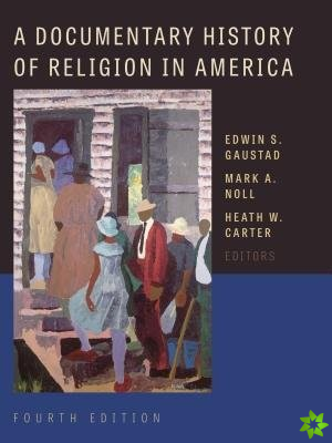 Documentary History of Religion in America