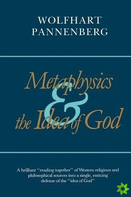 Metaphysics and the Idea of God