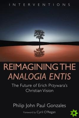 Reimagining the Analogia Entis