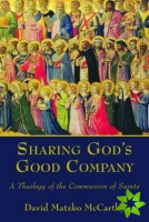 Sharing God's Good Company