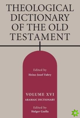 Theological Dictionary of the Old Testament, Volume XVI