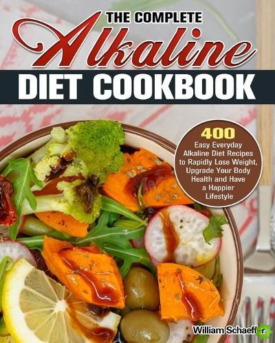 Complete Alkaline Diet Cookbook