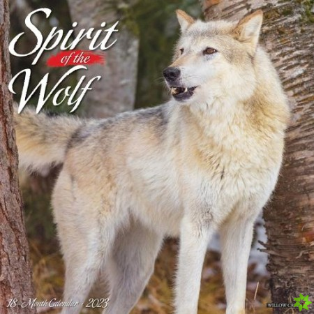 Spirit of the Wolf 2023 Wall Calendar
