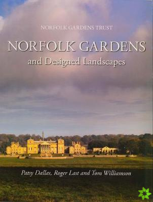 Norfolk Gardens and Designed Landscapes